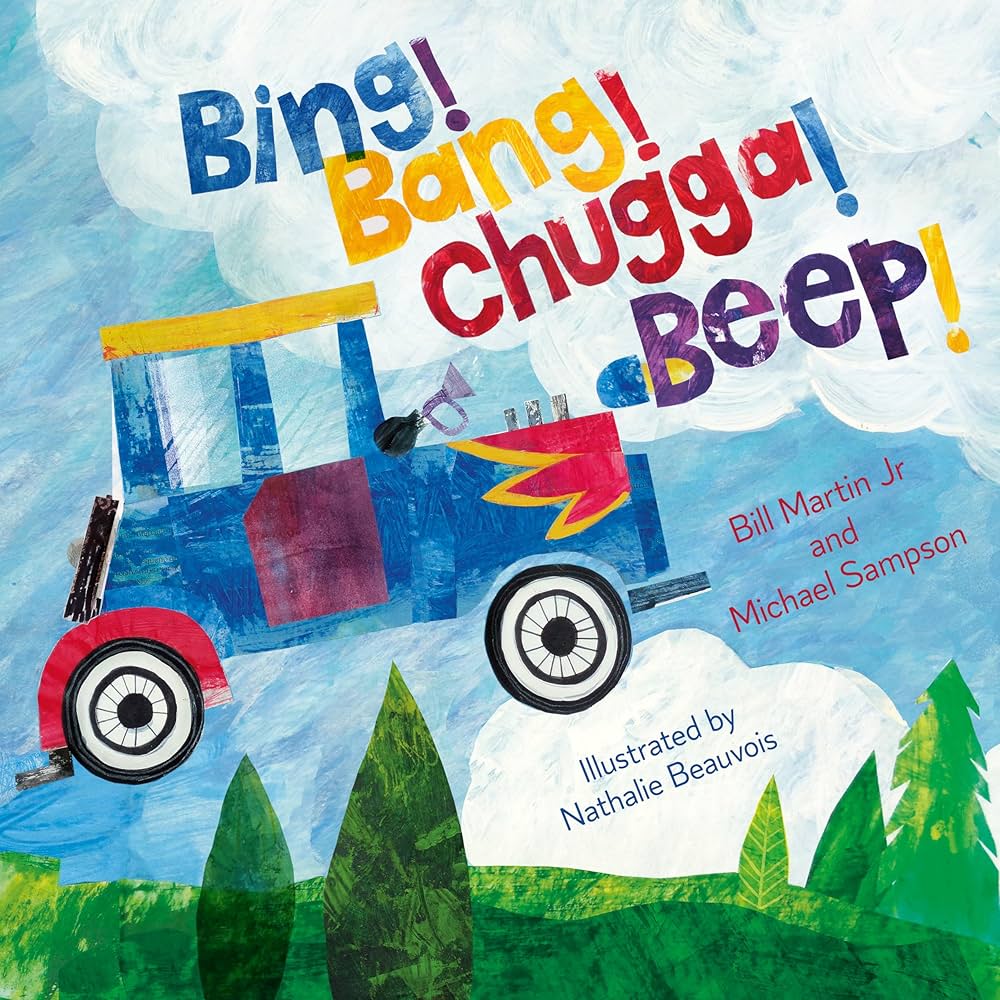 Image of "Bing! Bang! Chugga! Beep!"