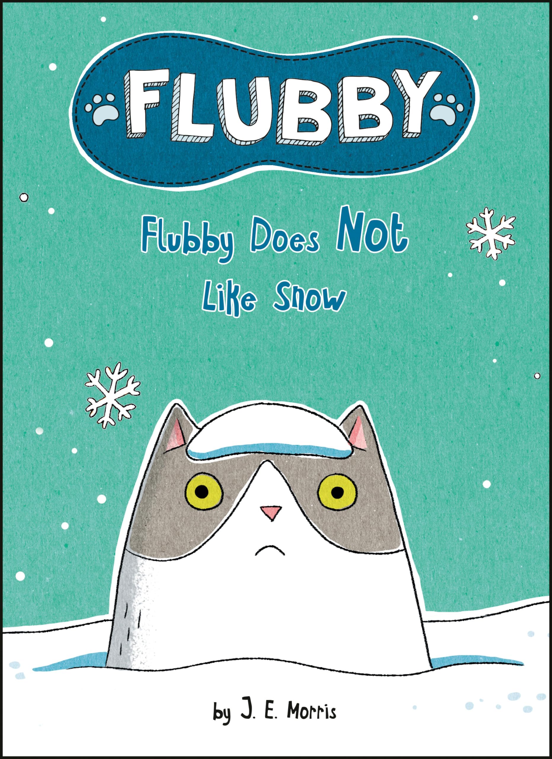 Image of "Flubby Does Not Like Snow" book by J. E. Morris