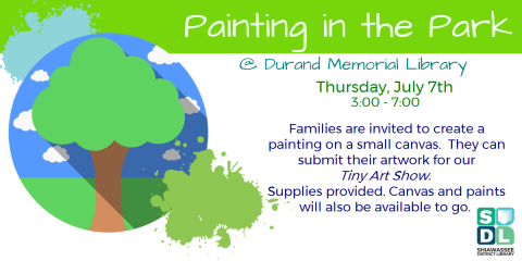 Painting in the park event behind the library July 7 from 3-7 p.m.  Submit completed artwork for the Tiny Art Show.  