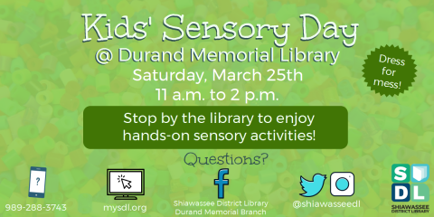 Image of Kids' Sensory Day March 25 from 11 a.m. to 2 p.m. at Durand Memorial Library